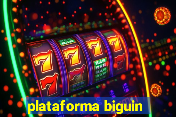 plataforma biguin